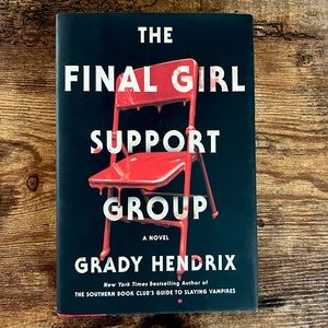 The Final Girl Support Group Novel